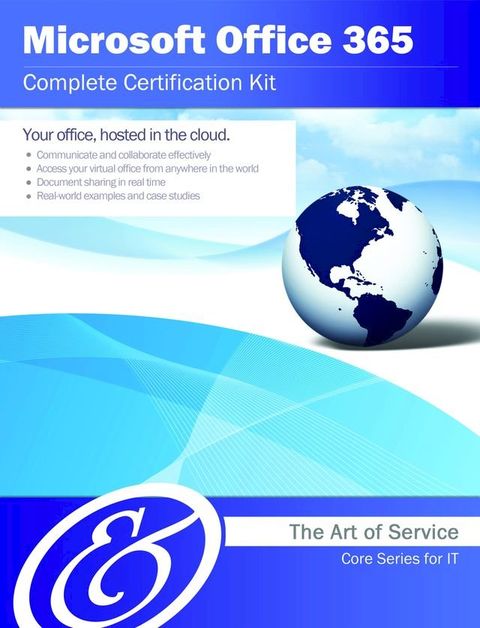 Microsoft Office 365 Complete Certification Kit - Core Series for IT(Kobo/電子書)