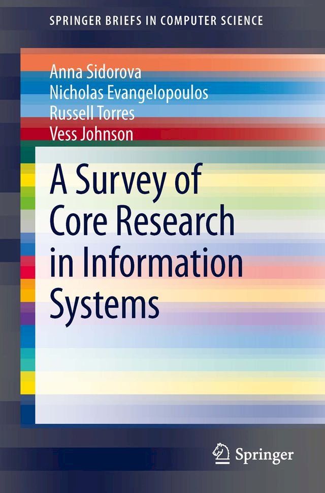  A Survey of Core Research in Information Systems(Kobo/電子書)