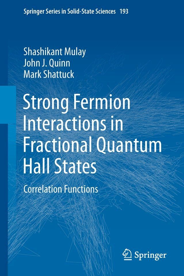  Strong Fermion Interactions in Fractional Quantum Hall States(Kobo/電子書)