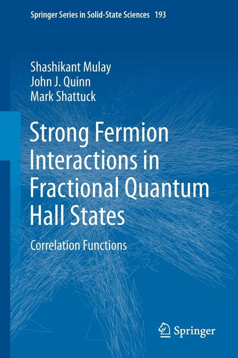 Strong Fermion Interactions in Fractional Quantum Hall States(Kobo/電子書)