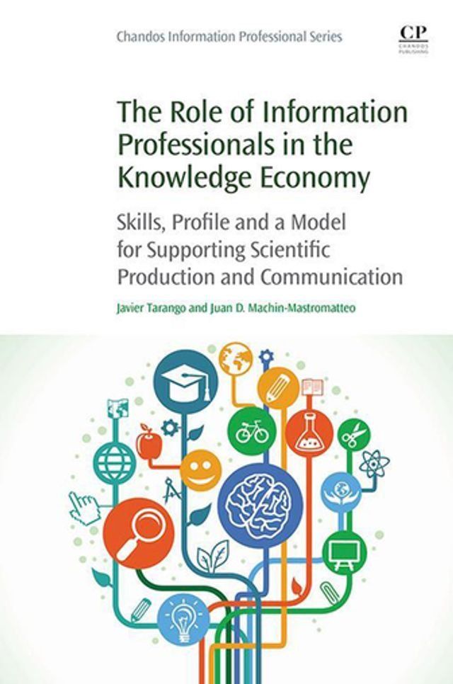  The Role of Information Professionals in the Knowledge Economy(Kobo/電子書)