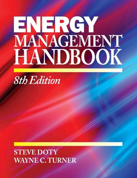 Energy Management Handbook: 8th Edition Volume II(Kobo/電子書)