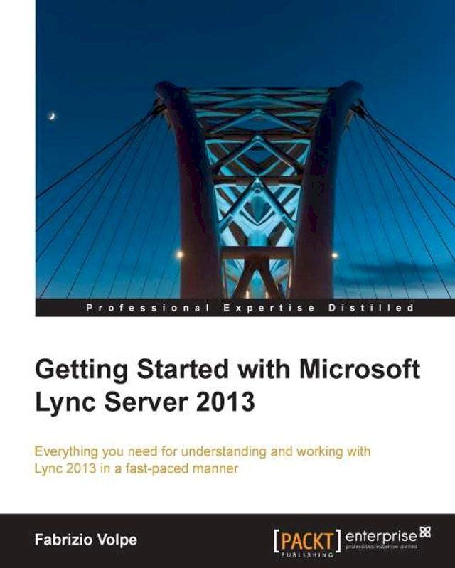  Getting Started with Microsoft Lync Server 2013(Kobo/電子書)