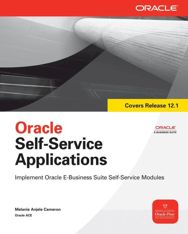  Oracle Self-Service Applications(Kobo/電子書)