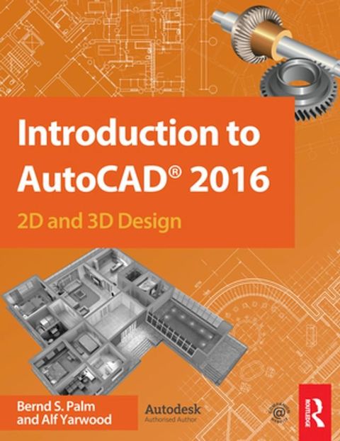 Introduction to AutoCAD 2016(Kobo/電子書)