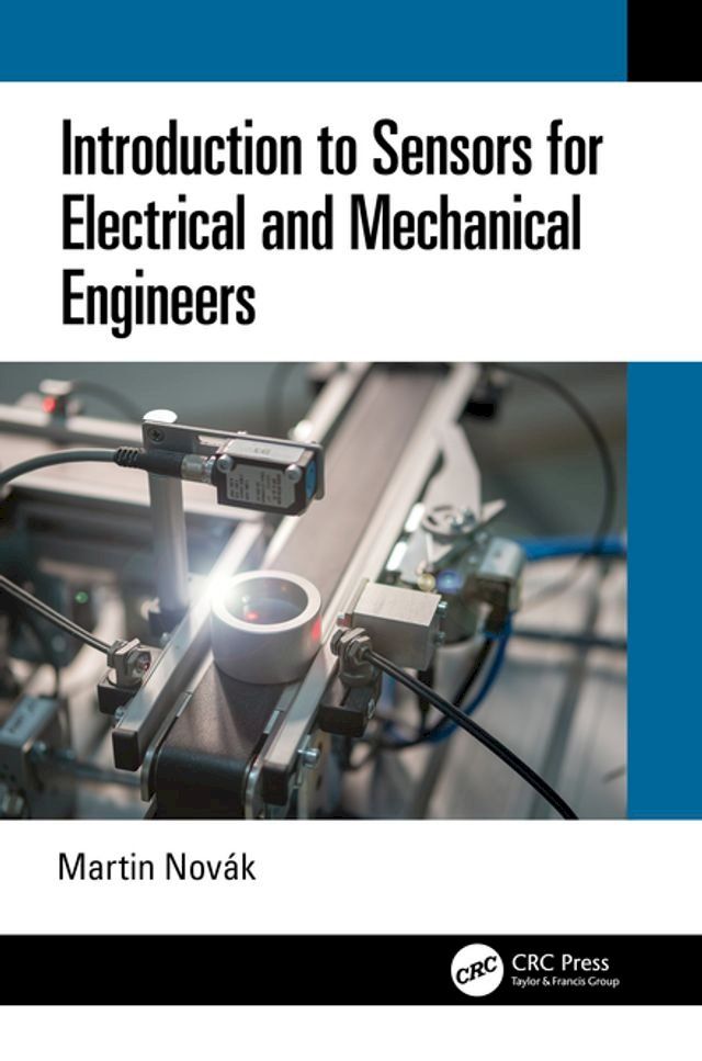  Introduction to Sensors for Electrical and Mechanical Engineers(Kobo/電子書)