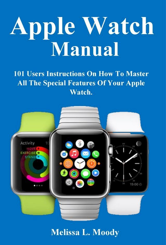  Apple Watch Manual(Kobo/電子書)