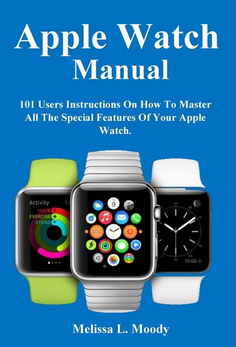 Apple Watch Manual(Kobo/電子書)