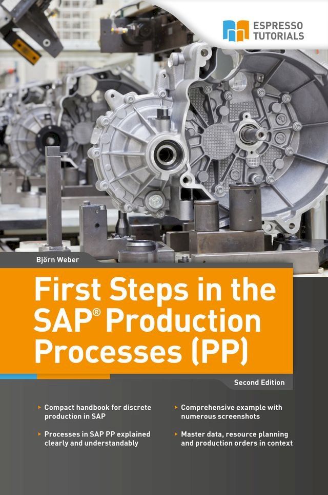  First Steps in the SAP Production Processes (PP)(Kobo/電子書)