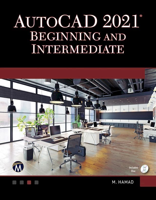  AutoCAD 2021 Beginning and Intermediate(Kobo/電子書)