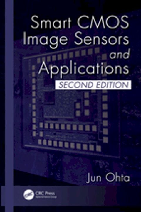 Smart CMOS Image Sensors and Applications(Kobo/電子書)