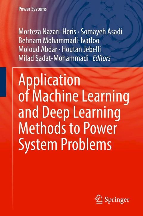 Application of Machine Learning and Deep Learning Methods to Power System Problems(Kobo/電子書)