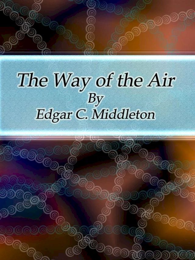  The Way of the Air(Kobo/電子書)