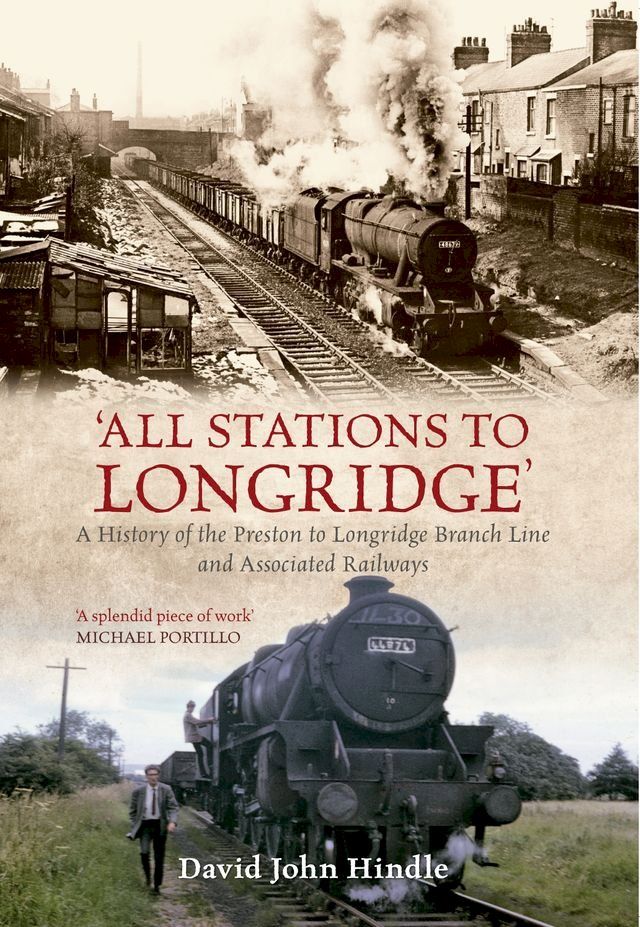  All Stations to Longridge(Kobo/電子書)