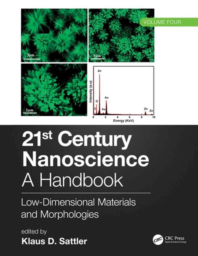  21st Century Nanoscience – A Handbook(Kobo/電子書)