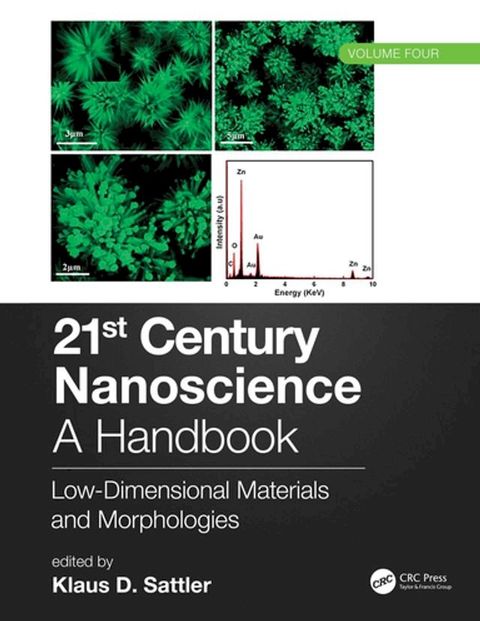 21st Century Nanoscience – A Handbook(Kobo/電子書)