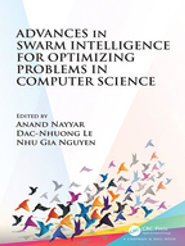  Advances in Swarm Intelligence for Optimizing Problems in Computer Science(Kobo/電子書)