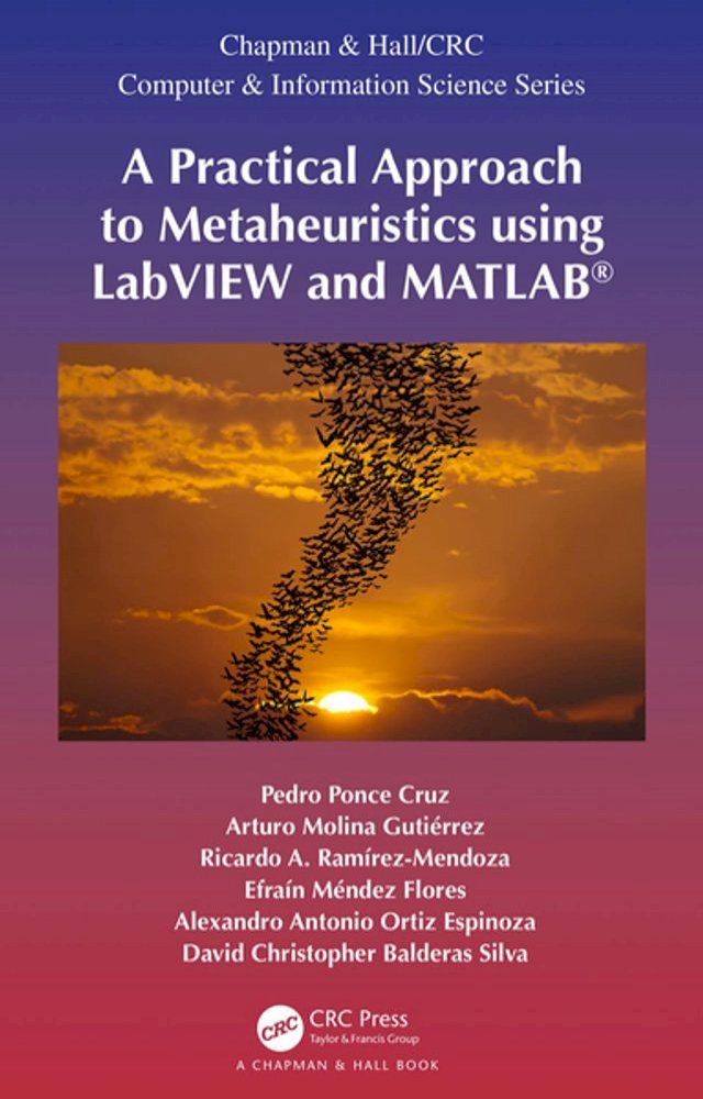  A Practical Approach to Metaheuristics using LabVIEW and MATLAB(Kobo/電子書)