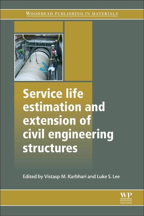 Service Life Estimation and Extension of Civil Engineering Structures(Kobo/電子書)