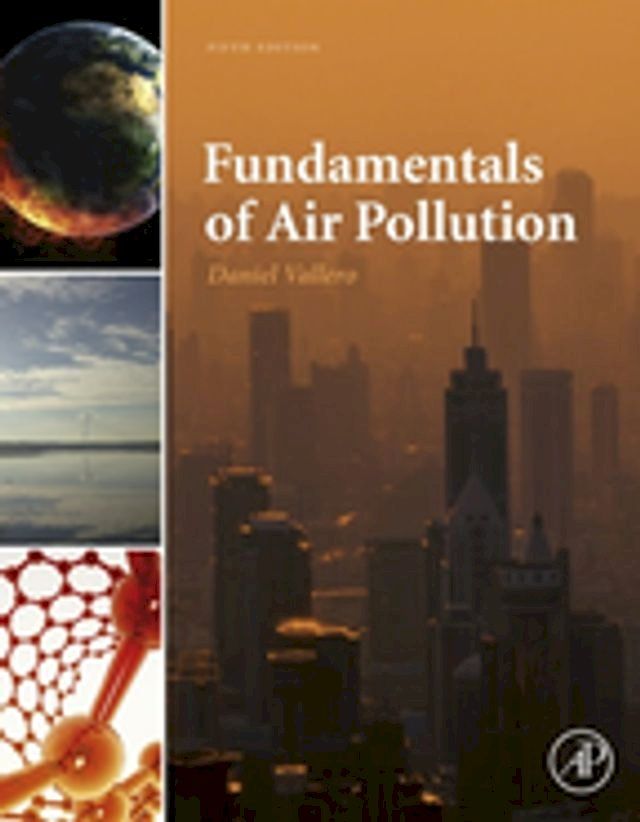  Fundamentals of Air Pollution(Kobo/電子書)