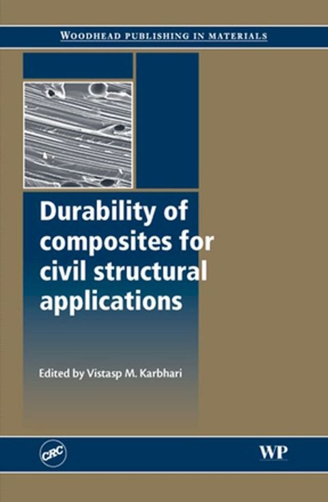 Durability of Composites for Civil Structural Applications(Kobo/電子書)