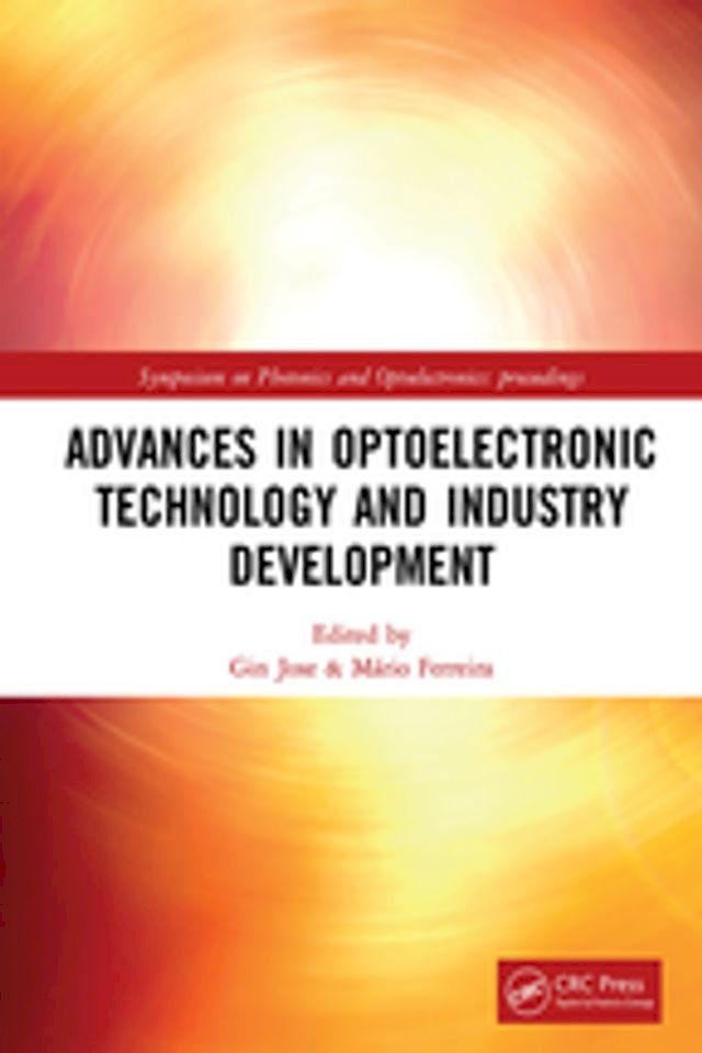  Advances in Optoelectronic Technology and Industry Development(Kobo/電子書)