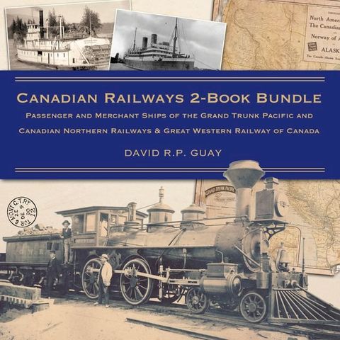 Canadian Railways 2-Book Bundle(Kobo/電子書)