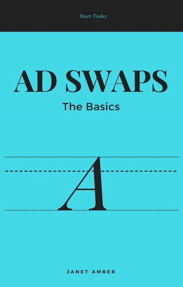  Ad Swap; The Basics(Kobo/電子書)