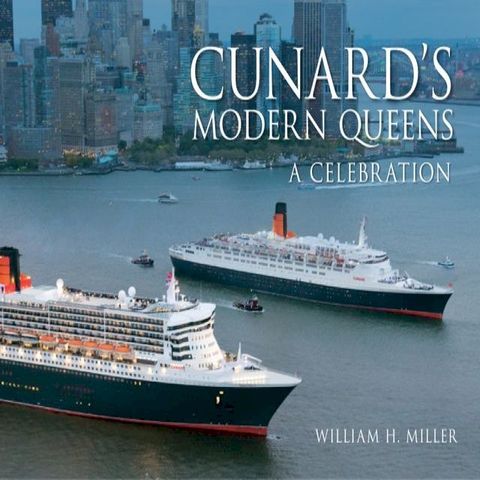 Cunard's Modern Queens(Kobo/電子書)