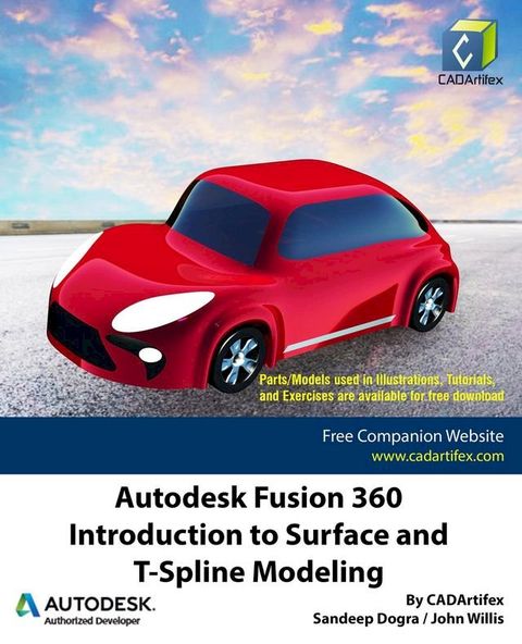 Autodesk Fusion 360: Introduction to Surface and T-Spline Modeling(Kobo/電子書)