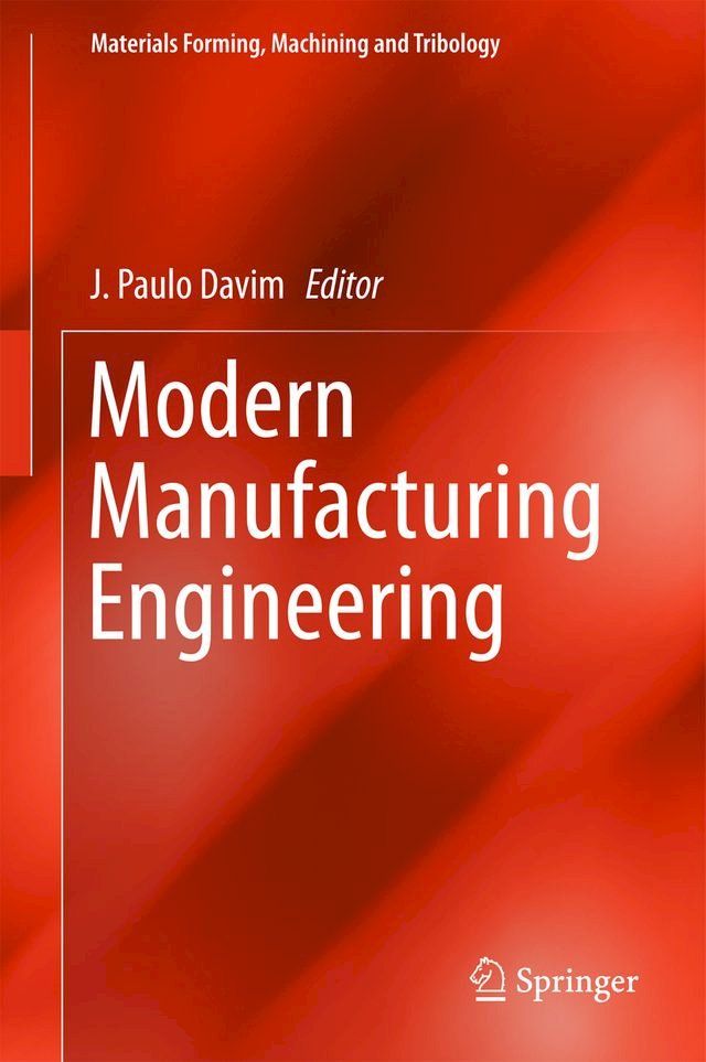  Modern Manufacturing Engineering(Kobo/電子書)