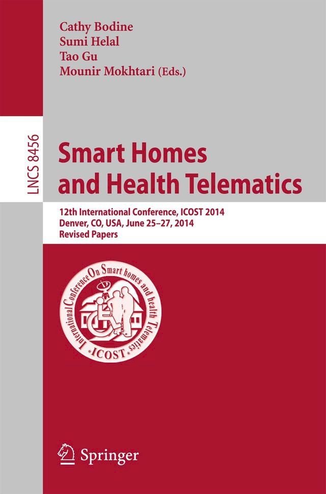  Smart Homes and Health Telematics(Kobo/電子書)