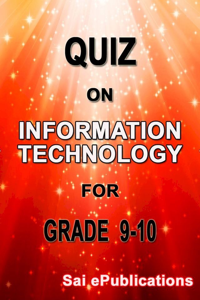  Quiz on Information Technology for Grade 9-10(Kobo/電子書)