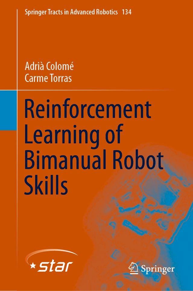  Reinforcement Learning of Bimanual Robot Skills(Kobo/電子書)