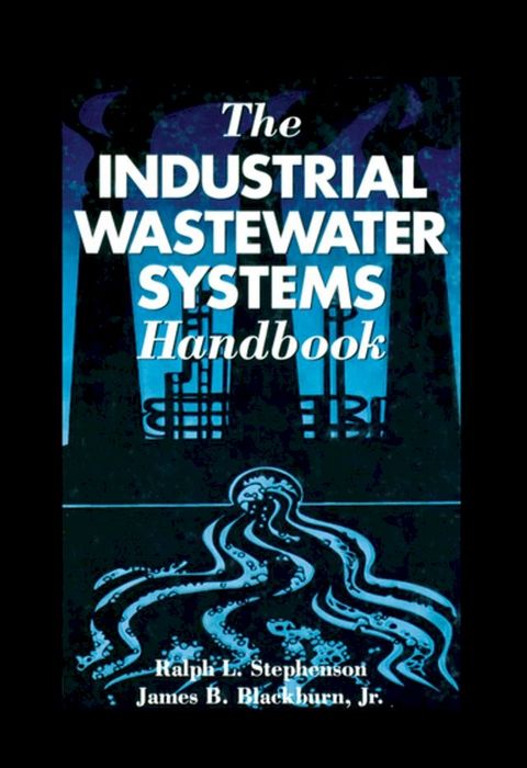 The Industrial Wastewater Systems Handbook(Kobo/電子書)