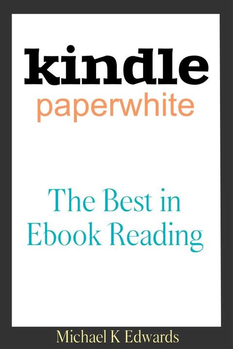 Kindle Paperwhite(Kobo/電子書)