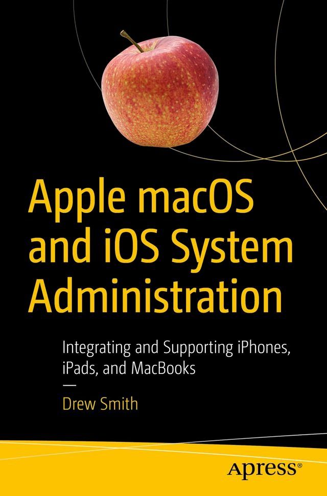  Apple macOS and iOS System Administration(Kobo/電子書)