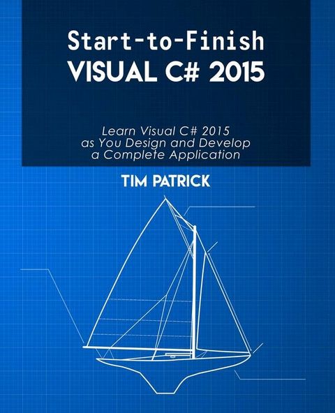 Start-to-Finish Visual C# 2015(Kobo/電子書)