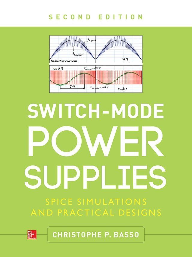  Switch-Mode Power Supplies, Second Edition(Kobo/電子書)