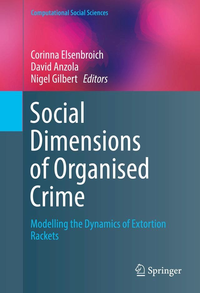  Social Dimensions of Organised Crime(Kobo/電子書)