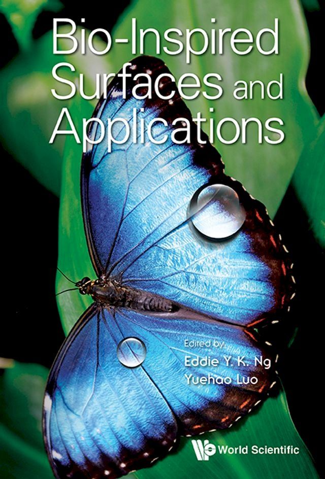  Bio-inspired Surfaces And Applications(Kobo/電子書)