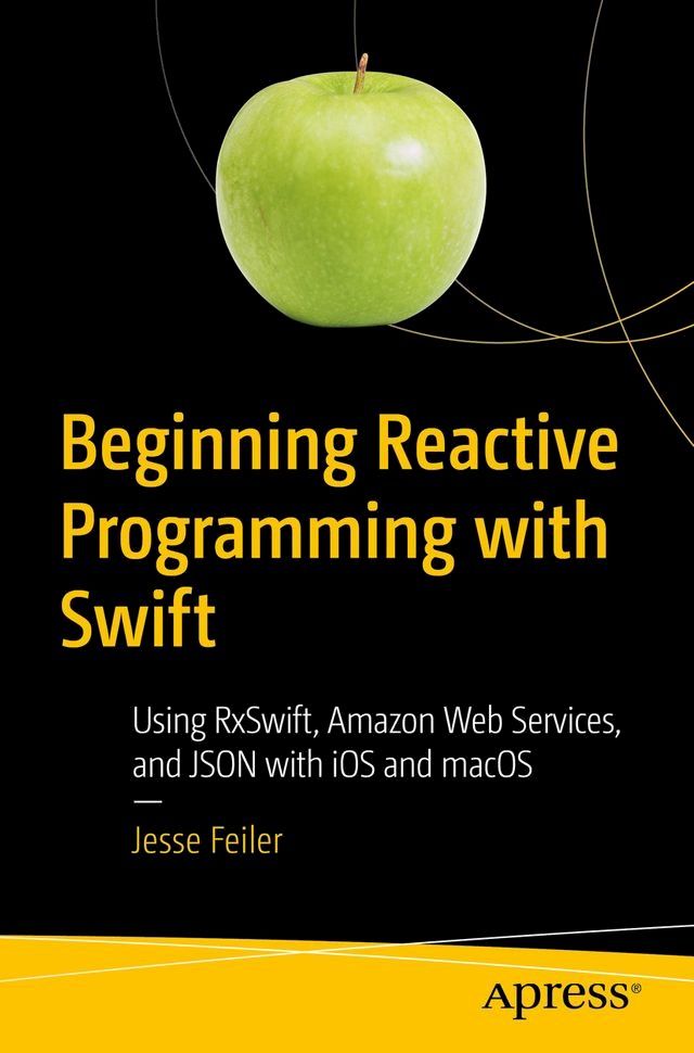  Beginning Reactive Programming with Swift(Kobo/電子書)