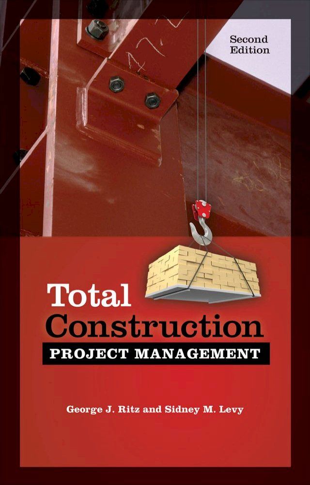  Total Construction Project Management, Second Edition(Kobo/電子書)