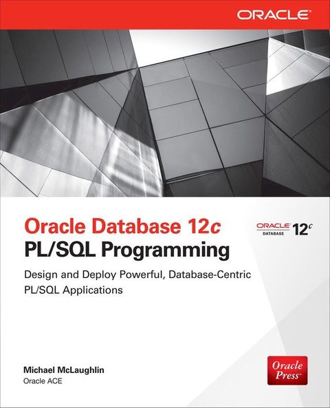 Oracle Database 12c PL/SQL Programming(Kobo/電子書)