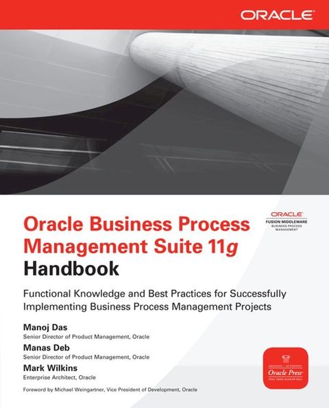 Oracle Business Process Management Suite 11g Handbook(Kobo/電子書)