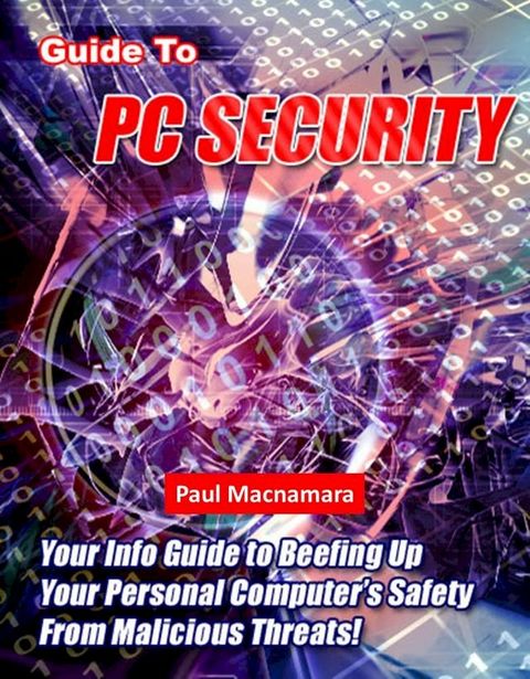 Guide to PC Security(Kobo/電子書)