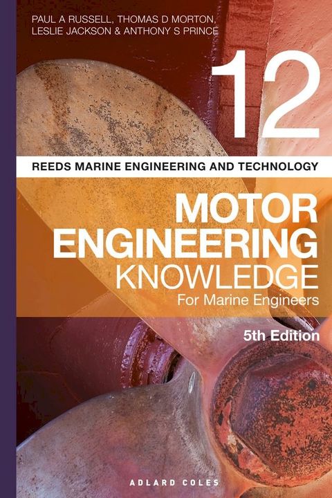 Reeds Vol 12 Motor Engineering Knowledge for Marine Engineers(Kobo/電子書)