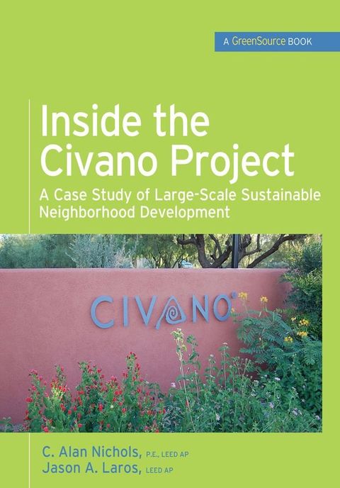 Inside the Civano Project (GreenSource Books)(Kobo/電子書)