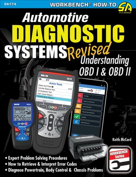 Automotive Diagnostic Systems: Understanding OBD-I & OBD-II Revised(Kobo/電子書)