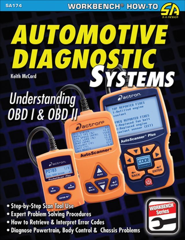  Automotive Diagnostic Systems: Understanding OBD-I & OBD-II Revised(Kobo/電子書)